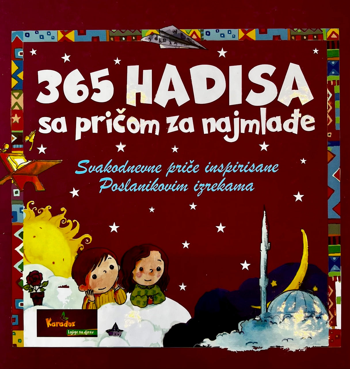 365 hadisa sa pričom za najmlađe