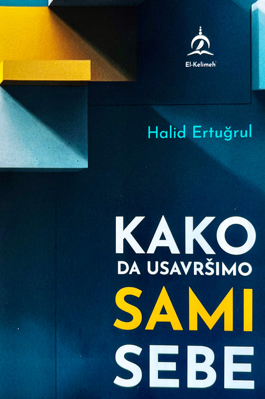 Kako da usavršimo sami sebe