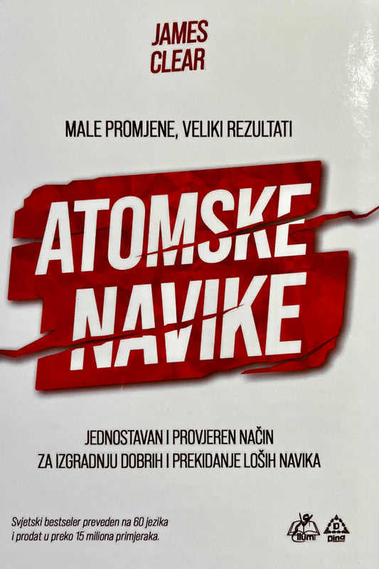 Atomske navike - male promjene, veliki rezultati