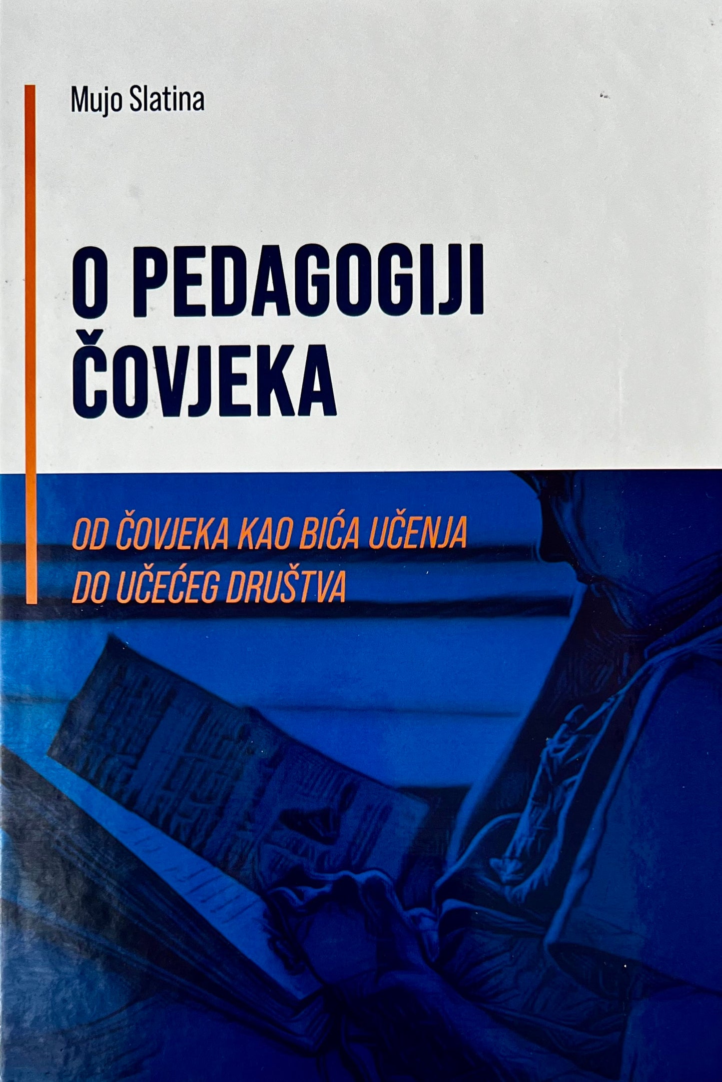 O pedagogiji čovjeka