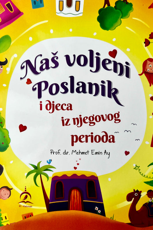 Naš voljeni Poslanik i djeca iz njegovog perioda