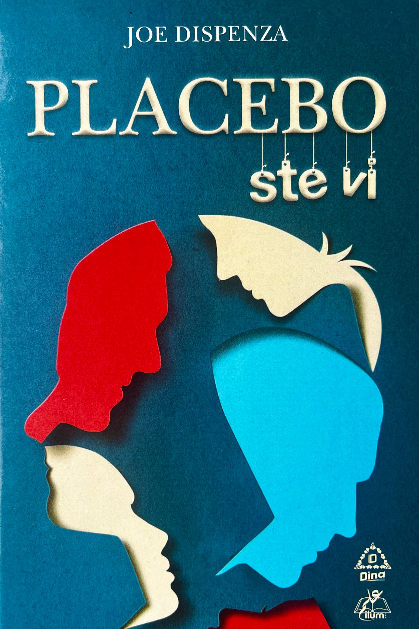 Placebo ste vi