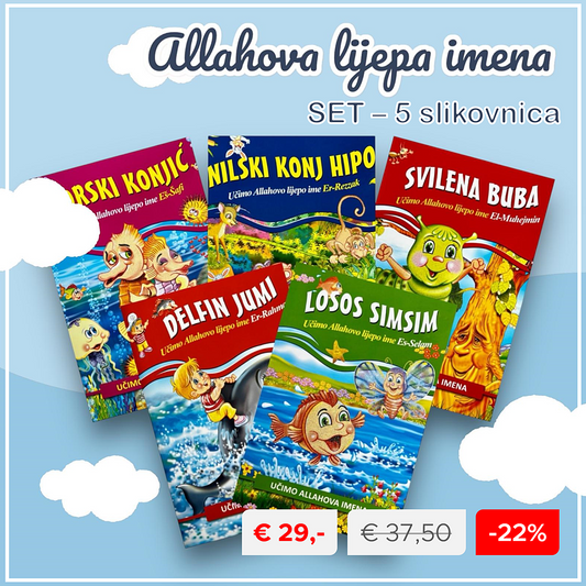 Set od 5 slikovnica iz serije - Allahova lijepa imena