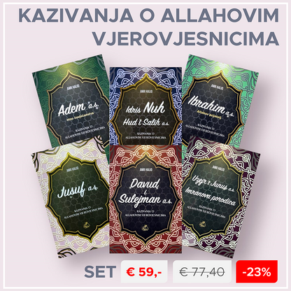 Komplet - Kazivanja o Allahovim vjerovjesnicima