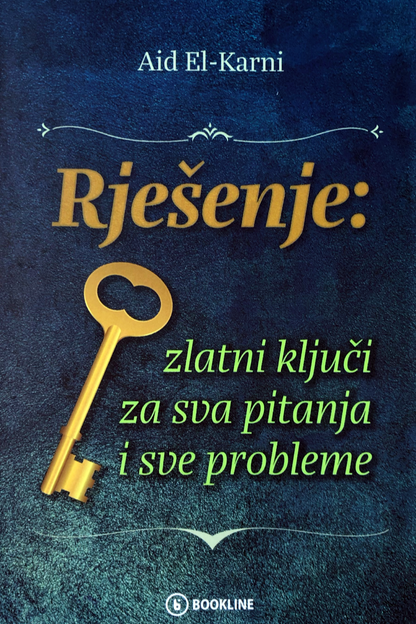 Rješenje: zlatni ključi za sva pitanja i sve probleme