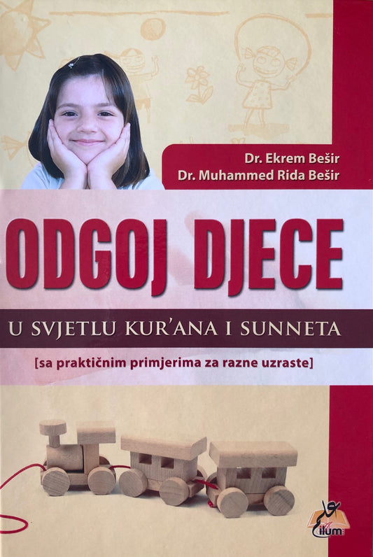 Odgoj djece u svjetlu Kur'ana i Sunneta